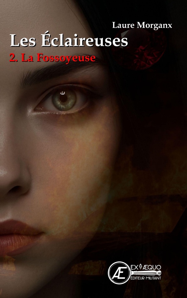 Couverture du livre « La fossoyeuse : thriller fantastique » de Laure Morganx, librairie Les Contes Infusés à Corte