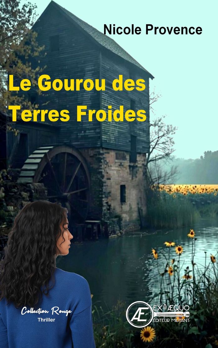 Couverture du livre « Le gourou des terres froides » de Nicole Provence, librairie Les Contes Infusés à Corte