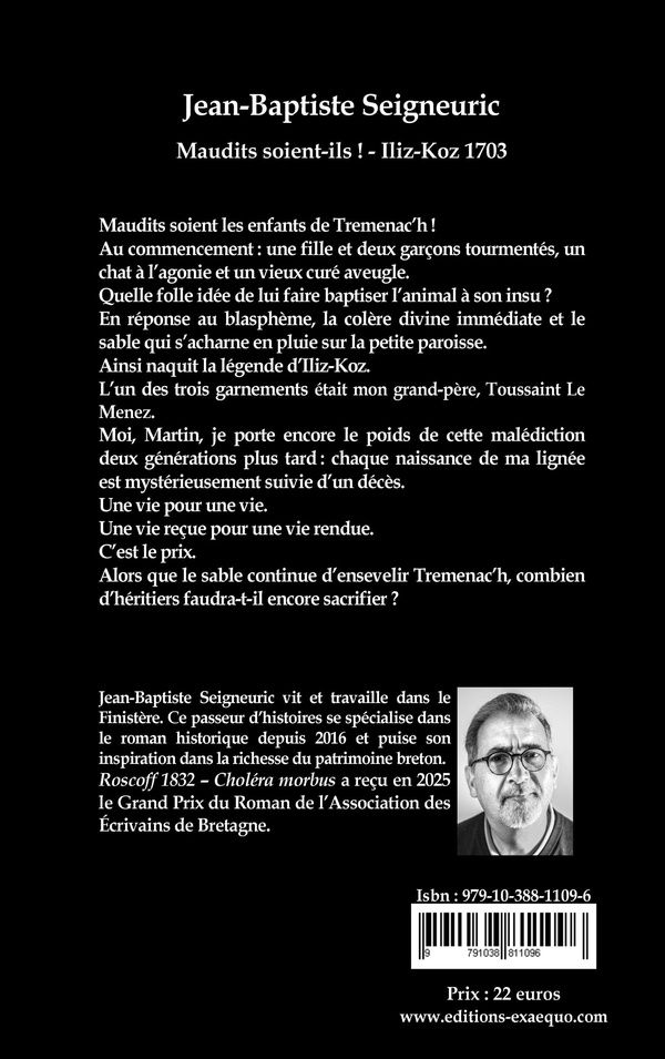 Quatrième de couverture de « Maudits soient-ils ! : Iliz-Koz 1703 - roman historique »
