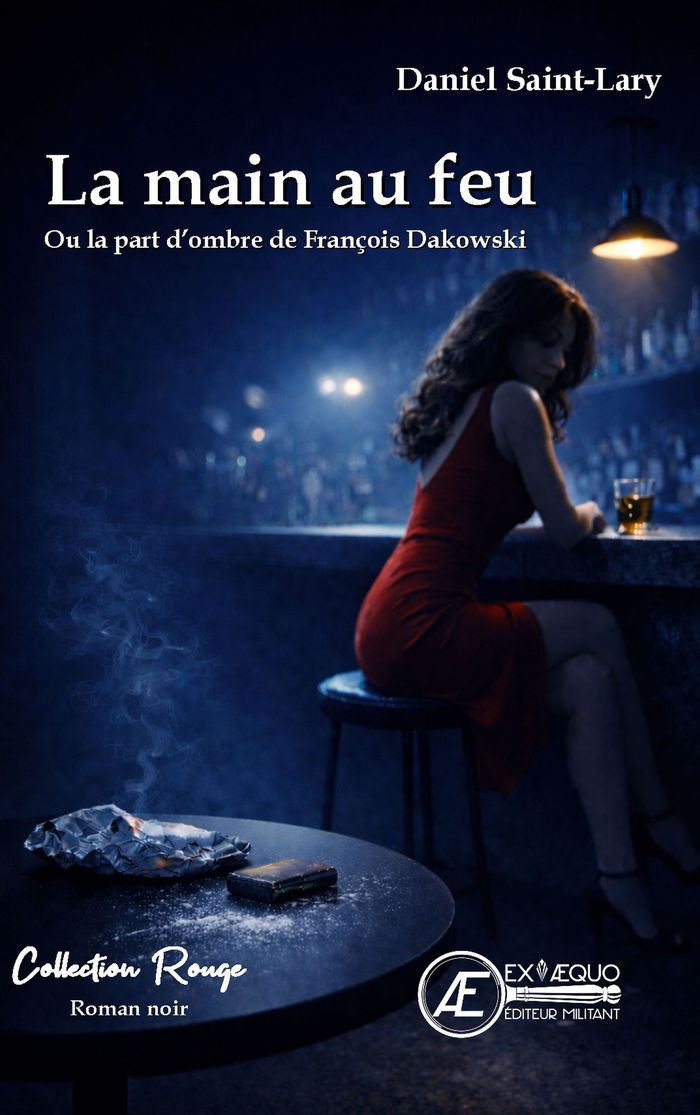 Couverture du livre « La main au feu » de Daniel Saint-Lary, librairie Les Contes Infusés à Corte