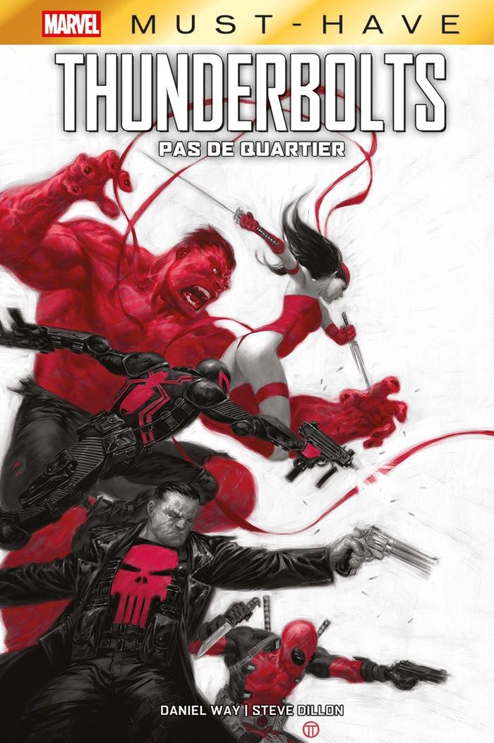 Couverture du livre « Thunderbolts : pas de quartier » de Daniel Way, librairie Les Contes Infusés à Corte