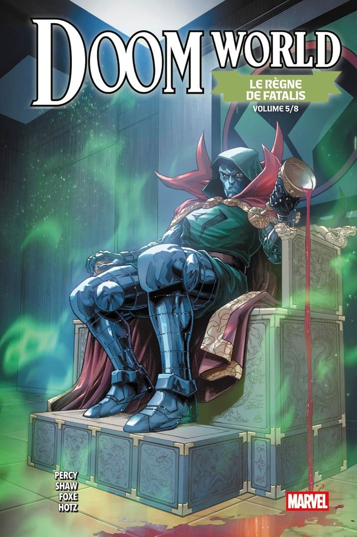 Couverture du livre « Doom world : le règne de Fatalis » de Stefe Foxe, librairie Les Contes Infusés à Corte