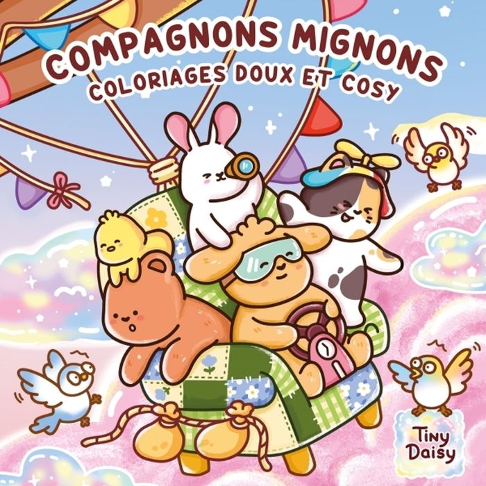Couverture du livre « COMPAGNONS MIGNONS : COLORIAGES DOUX ET COSY », librairie Les Contes Infusés à Corte