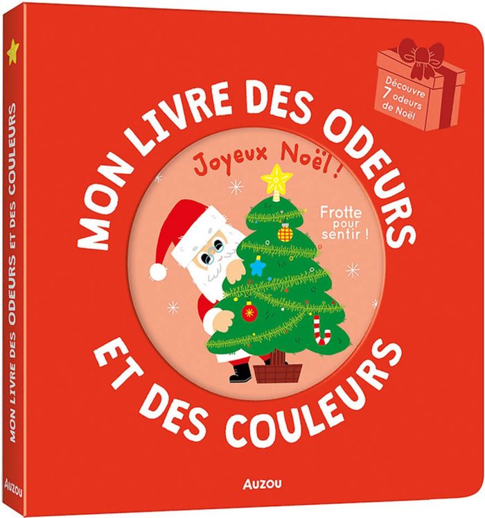 Couverture du livre « MON LIVRE DES ODEURS ET DES COULEURS - JOYEUX NOEL ! », librairie Les Contes Infusés à Corte