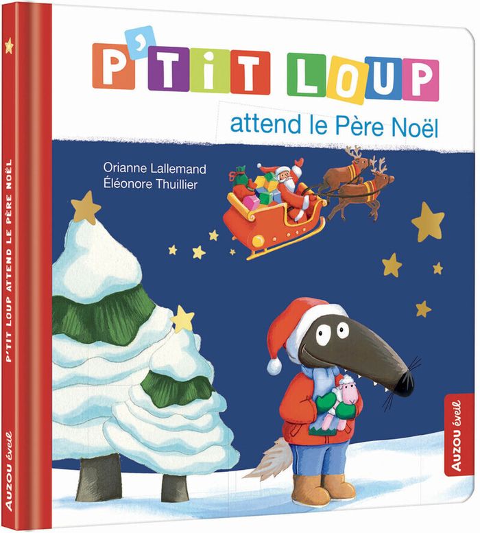 Couverture du livre « P'TIT LOUP ATTEND LE PERE NOEL » de Lallemand/thuillier, librairie Les Contes Infusés à Corte
