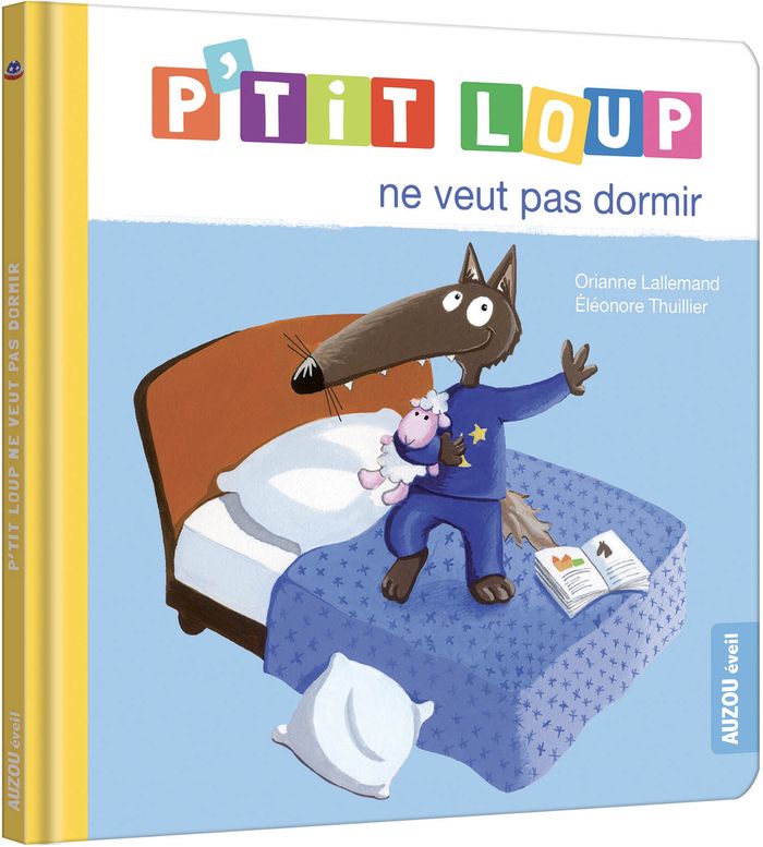 Couverture du livre « P'TIT LOUP NE VEUT PAS DORMIR NED » de Lallemand/thuillier, librairie Les Contes Infusés à Corte