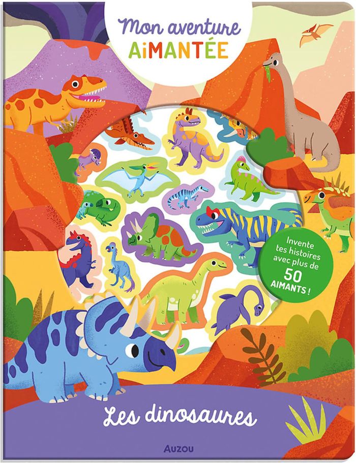 Couverture du livre « MON AVENTURE AIMANTEE - LES DINOSAURES », librairie Les Contes Infusés à Corte