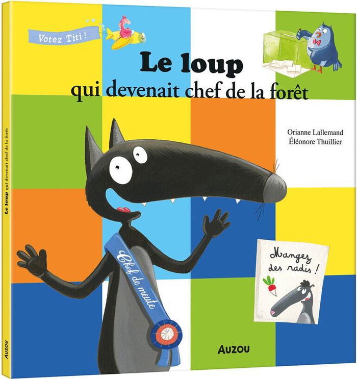 Couverture du livre « Le loup qui devenait chef de la forêt » de Orianne Lallemand, librairie Les Contes Infusés à Corte