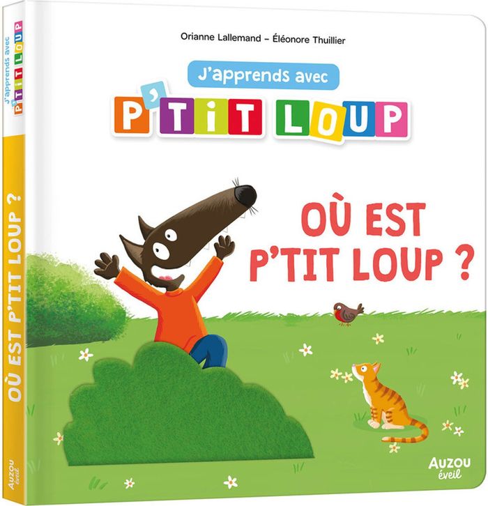 Couverture du livre « Où est P'tit Loup ? » de Orianne Lallemand, librairie Les Contes Infusés à Corte