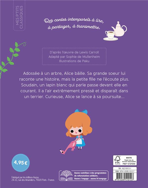 Quatrième de couverture de « LES P'TITS CLASSIQUES A ECOUTER - ALICE AU PAYS DES MERVEILLES »