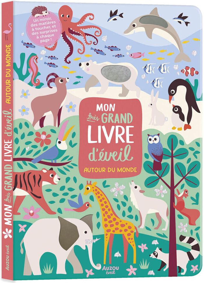 Couverture du livre « MON TRES GRAND LIVRE D'EVEIL - AUTOUR DU MONDE », librairie Les Contes Infusés à Corte