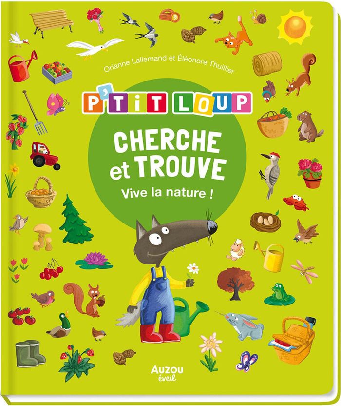 Couverture du livre « Cherche et trouve, vive la nature ! » de Orianne Lallemand, librairie Les Contes Infusés à Corte