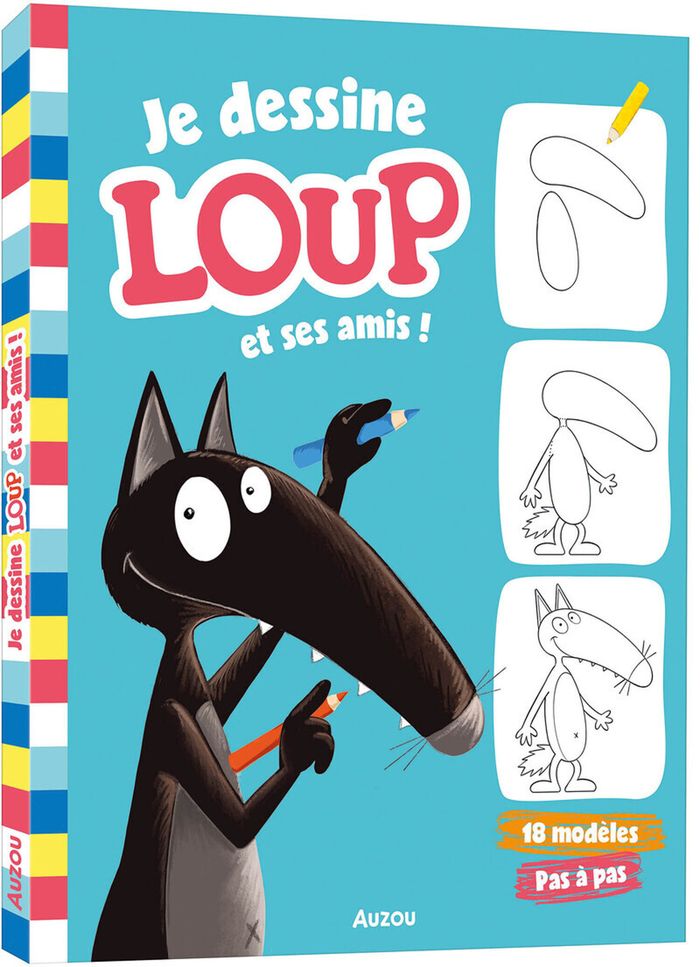 Couverture du livre « Je dessine Loup et ses amis ! : 18 modèles pas à pas », librairie Les Contes Infusés à Corte