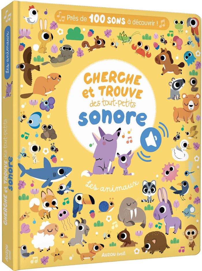 Couverture du livre « CHERCHE ET TROUVE DES TOUT-PETITS SONORE - LES ANIMAUX », librairie Les Contes Infusés à Corte