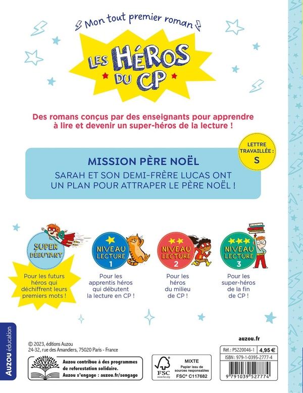 Quatrième de couverture de « LES HEROS DU CP - MISSION PERE NOEL - SUPER DEBUTANT »