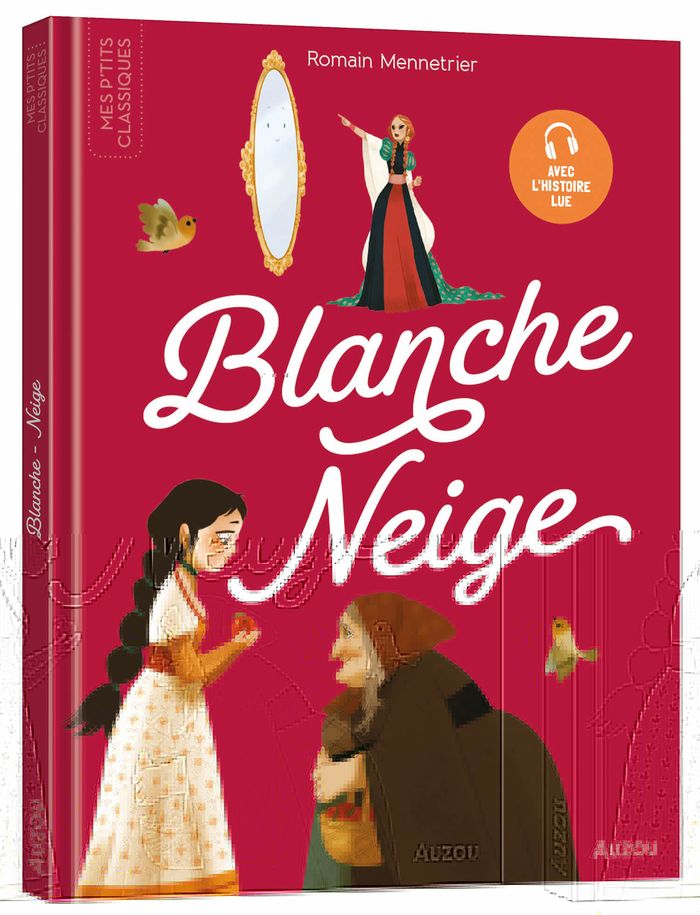 Couverture du livre « LES P'TITS CLASSIQUES A ECOUTER - BLANCHE NEIGE » de Collectif, librairie Les Contes Infusés à Corte