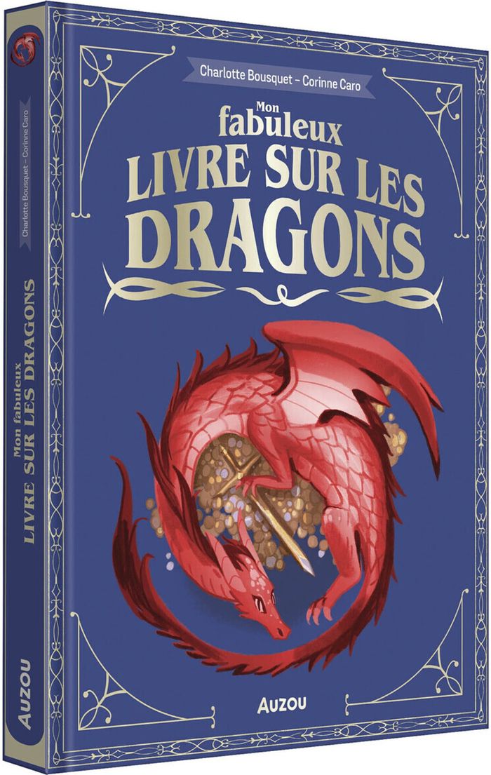Couverture du livre « MON FABULEUX LIVRE DES DRAGONS » de Bousquet/caro, librairie Les Contes Infusés à Corte