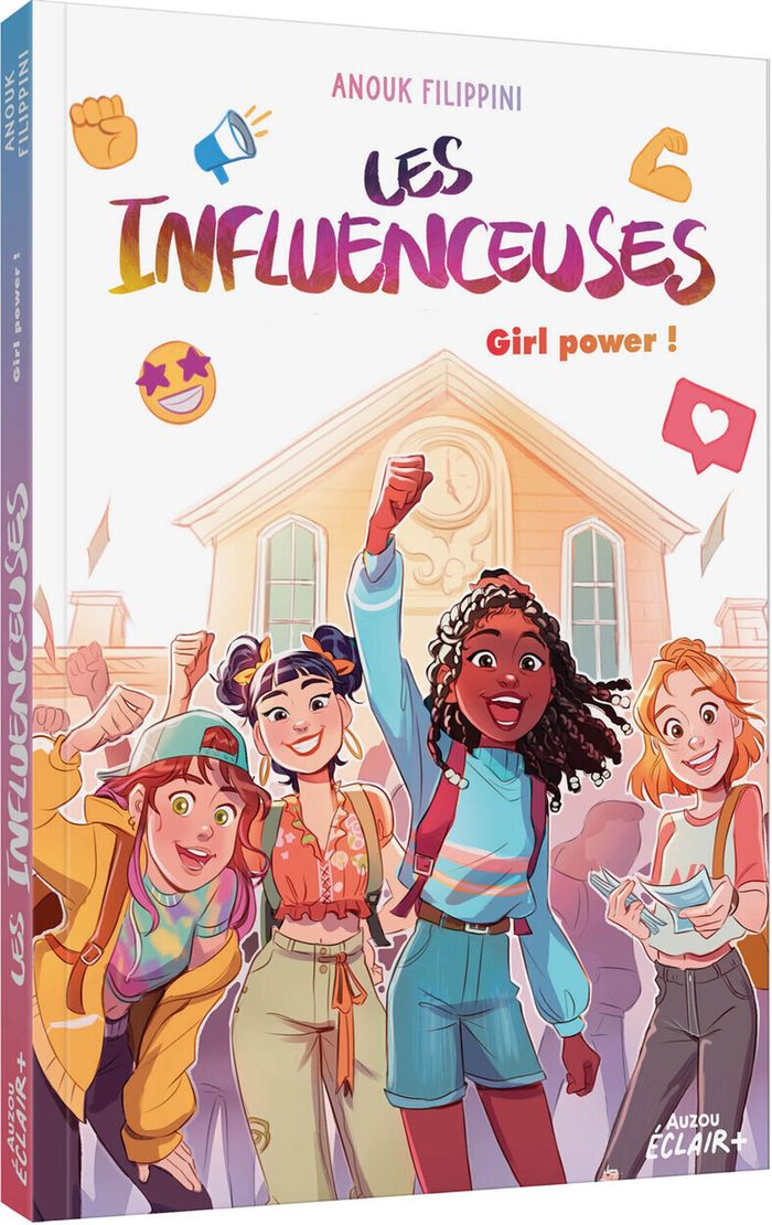 Couverture du livre « LES INFLUENCEUSES - TOME 04 GIRL POWER ! - VOL04 » de Anouk Filippini, librairie Les Contes Infusés à Corte