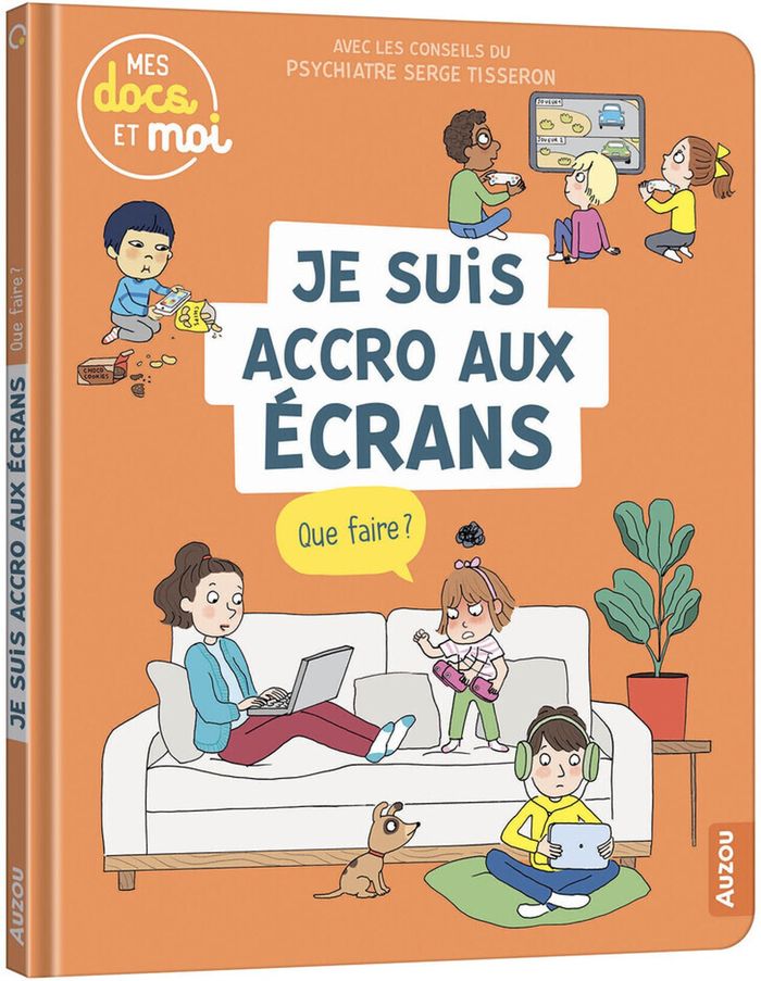 Couverture du livre « Je suis accro aux écrans, que faire ? » de Sophie Blitman, librairie Les Contes Infusés à Corte
