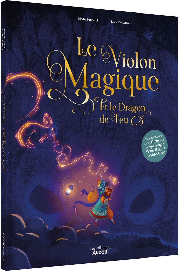 Couverture du livre « LE VIOLON MAGIQUE - ET LE DRAGON DE FEU », librairie Les Contes Infusés à Corte
