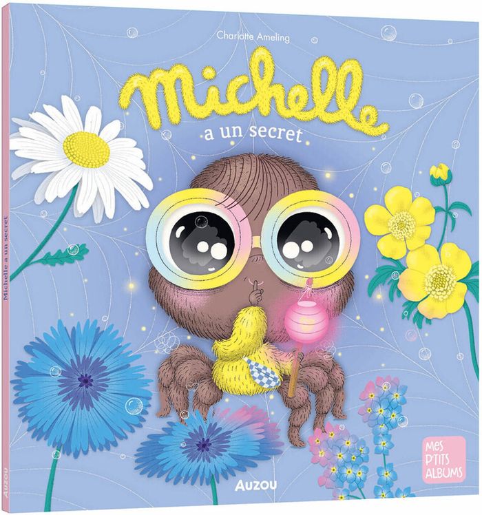 Couverture du livre « MICHELLE A UN SECRET », librairie Les Contes Infusés à Corte