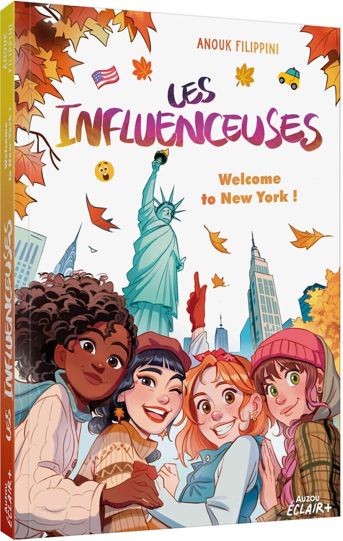 Couverture du livre « LES INFLUENCEUSES - TOME 05 WELCOME TO NEW YORK ! - VOL05 » de Filippini/calderon, librairie Les Contes Infusés à Corte