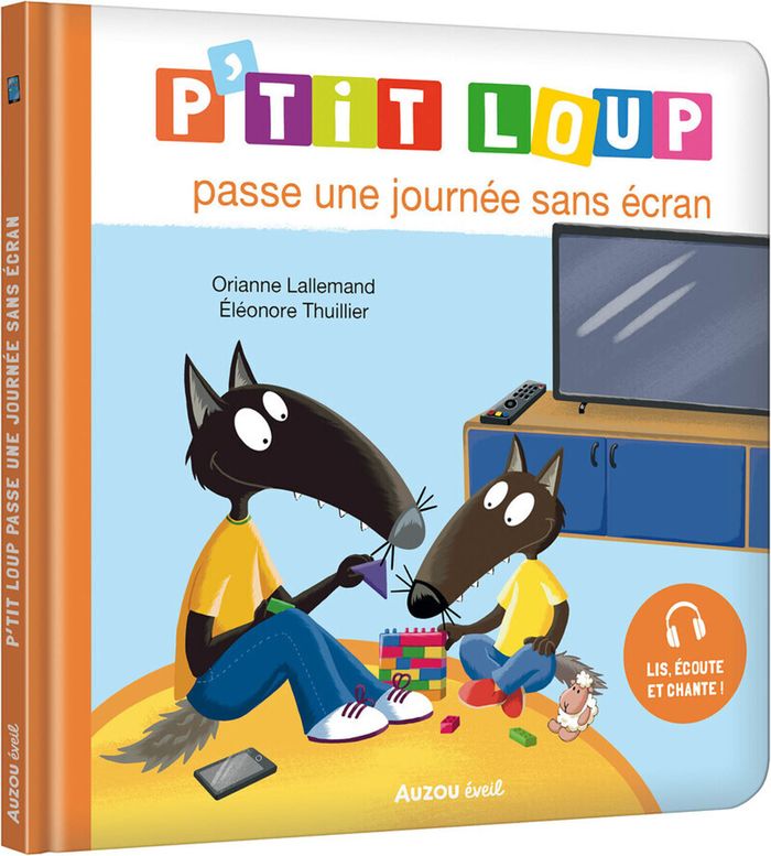 Couverture du livre « P'tit Loup passe une journée sans écran » de Orianne Lallemand, librairie Les Contes Infusés à Corte