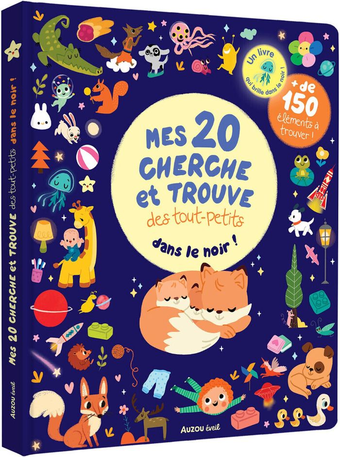 Couverture du livre « MES 20 CHERCHE ET TROUVE DES TOUT-PETITS QUI BRILLENT DANS LE NOIR ! », librairie Les Contes Infusés à Corte