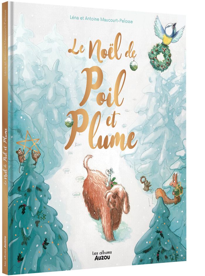 Couverture du livre « LE NOEL DE POIL ET PLUME », librairie Les Contes Infusés à Corte