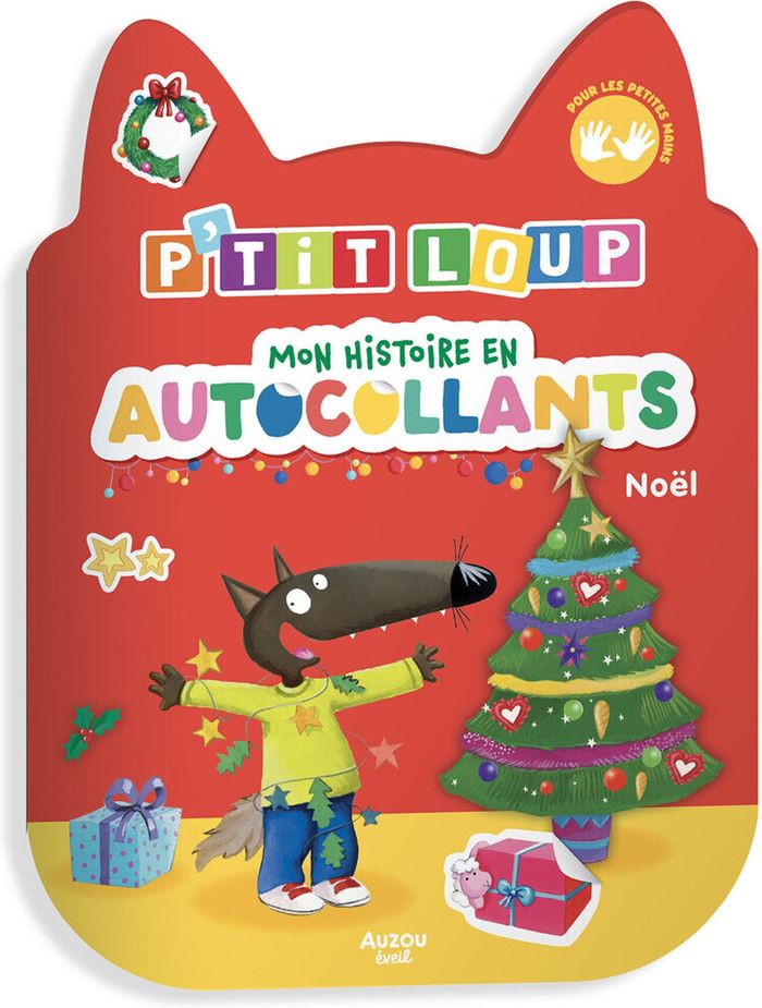 Couverture du livre « P'TIT LOUP - MON HISTOIRE EN AUTOCOLLANTS - NOEL », librairie Les Contes Infusés à Corte
