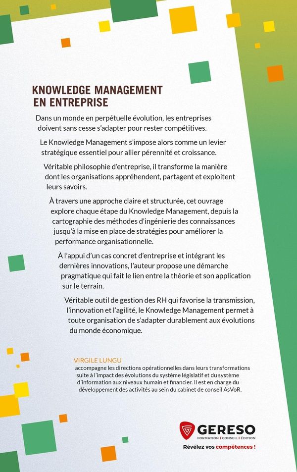 Quatrième de couverture de « Knowledge management en entreprise : la gestion des connaissances au service de la performance »