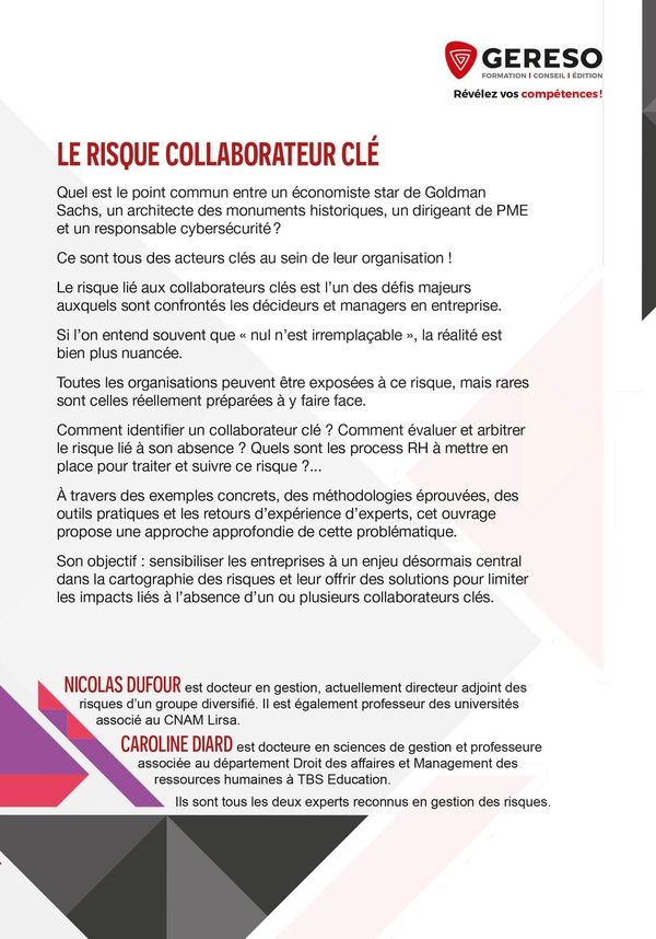 Quatrième de couverture de « Le risque collaborateur clé : réduire les impacts liés à l'absence d'un ou de plusieurs collaborateurs clés »
