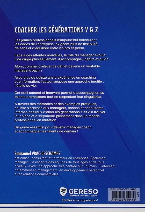 Quatrième de couverture de « Coacher les générations Y & Z : méthode d'accompagnement et plan d'action pour managers »