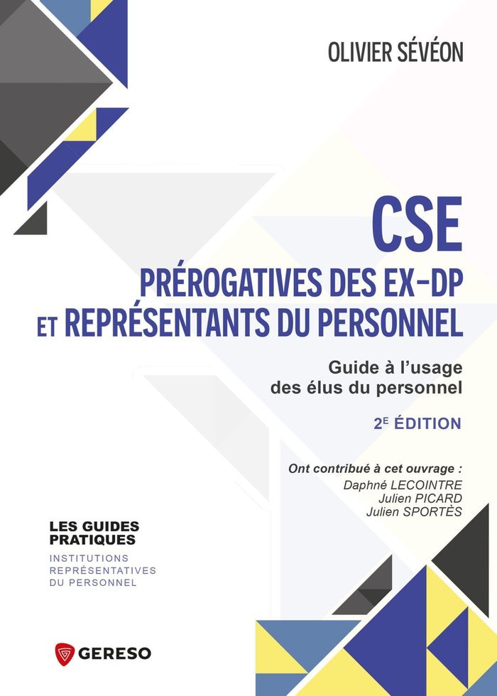 Couverture du livre « CSE : prérogatives des ex-DP et représentants du personnel », librairie Les Contes Infusés à Corte