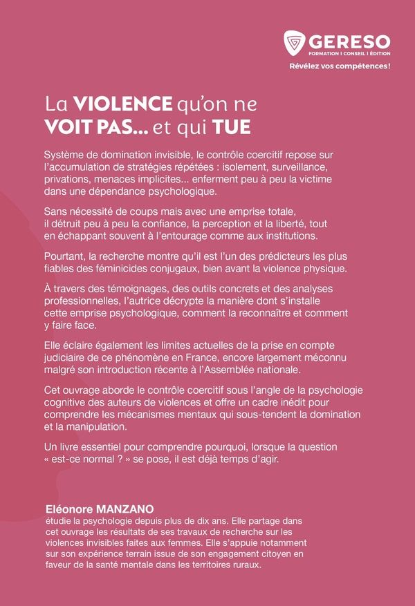 Quatrième de couverture de « La violence qu'on ne voit pas... et qui tue : comprendre, porter assistance et prévenir les féminicides »