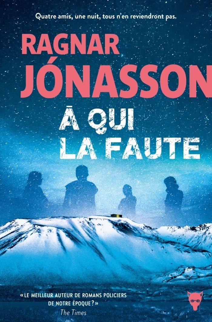Couverture du livre « À qui la faute : roman » de Ragnar Jónasson, librairie Les Contes Infusés à Corte
