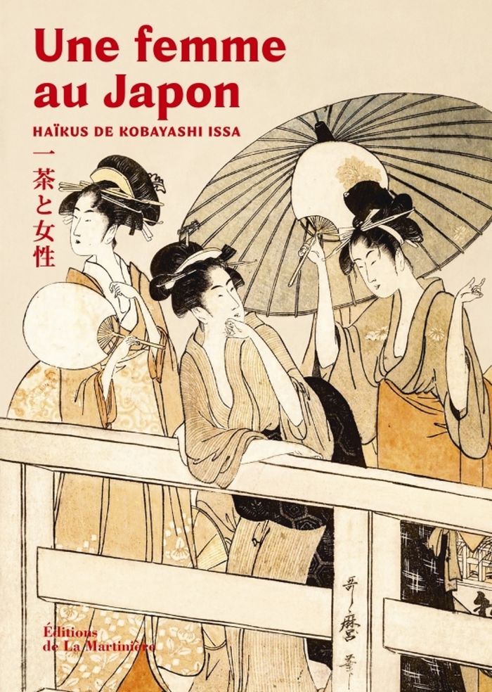 Couverture du livre « Une femme au Japon » de Issa Kobayashi, librairie Les Contes Infusés à Corte