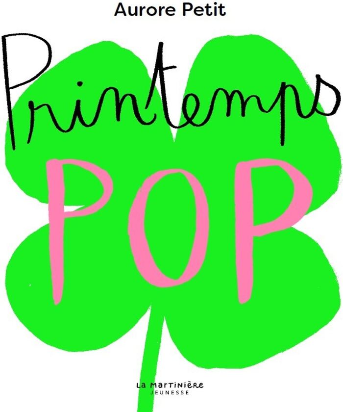 Couverture du livre « Printemps pop » de Aurore Petit, librairie Les Contes Infusés à Corte