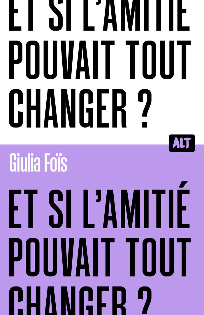 Couverture du livre « Et si l'amitié pouvait tout changer ? », librairie Les Contes Infusés à Corte