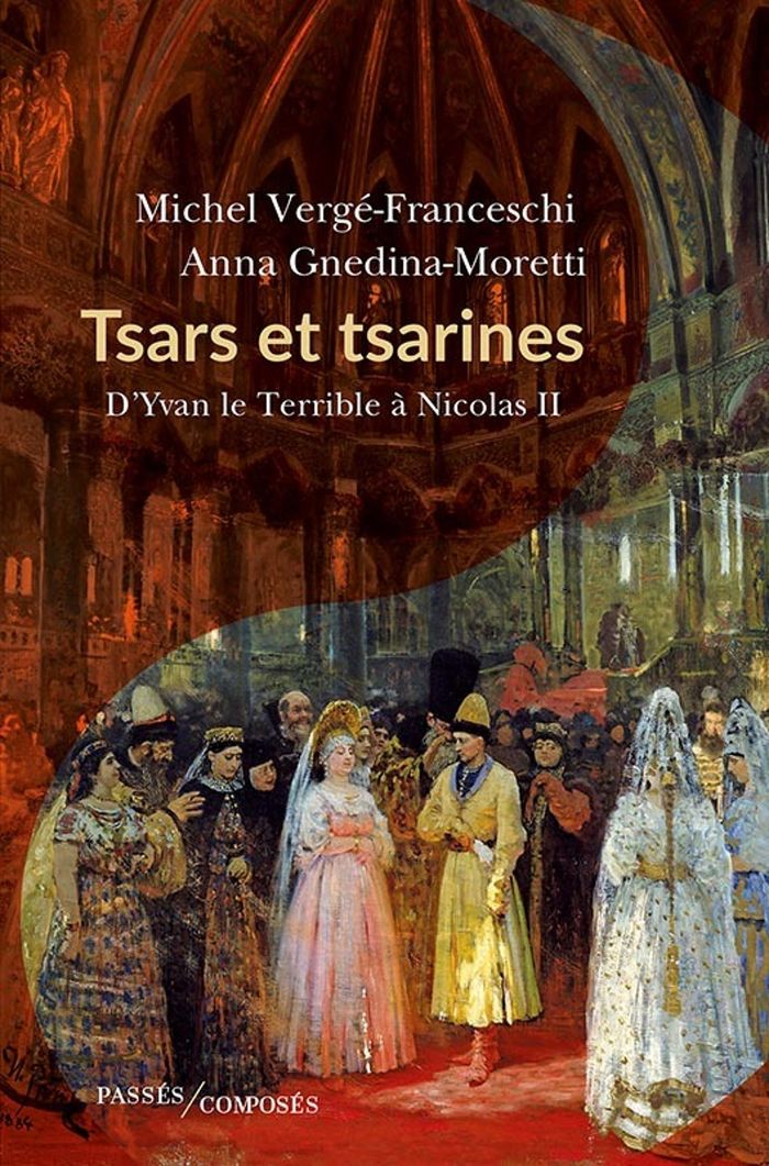 Couverture du livre « TSARS ET TSARINES », librairie Les Contes Infusés à Corte