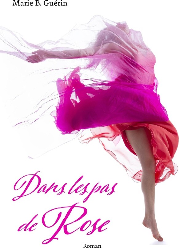 Couverture du livre « Dans les pas de Rose » de Marie B. Guérin, librairie Les Contes Infusés à Corte