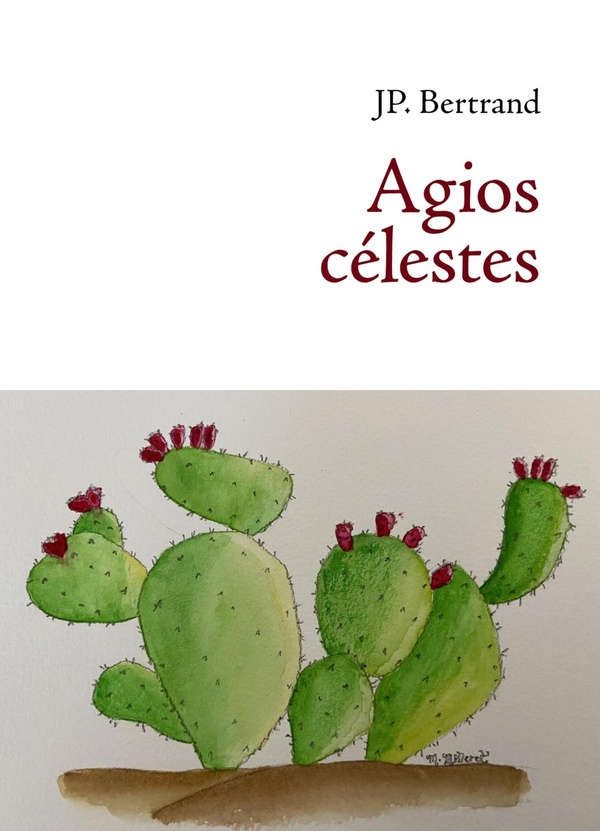 Couverture du livre « Agios célestes » de JP. Bertrand, librairie Les Contes Infusés à Corte