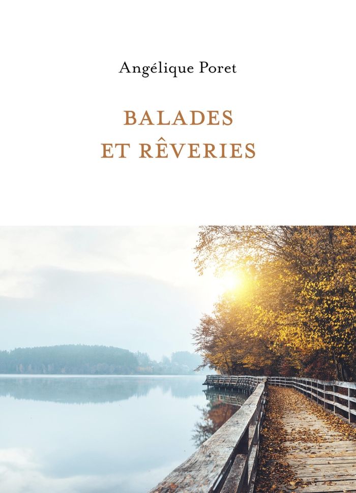 Couverture du livre « Balades et rêveries » de Angélique Poret, librairie Les Contes Infusés à Corte