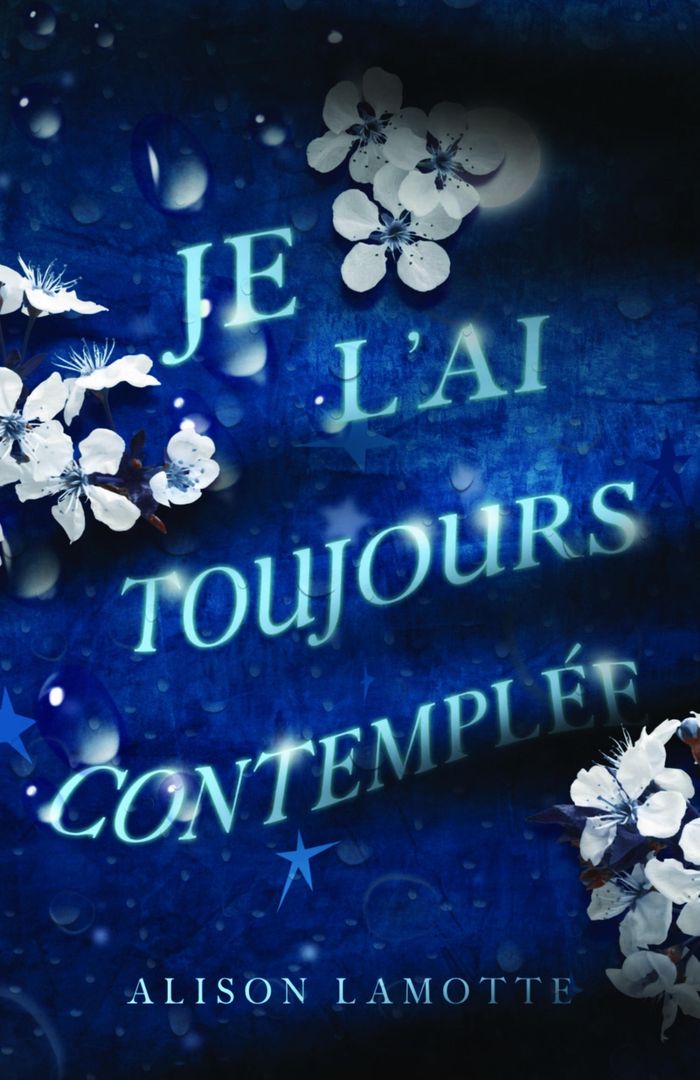 Couverture du livre « Je l'ai toujours contemplée » de Alison Lamotte, librairie Les Contes Infusés à Corte
