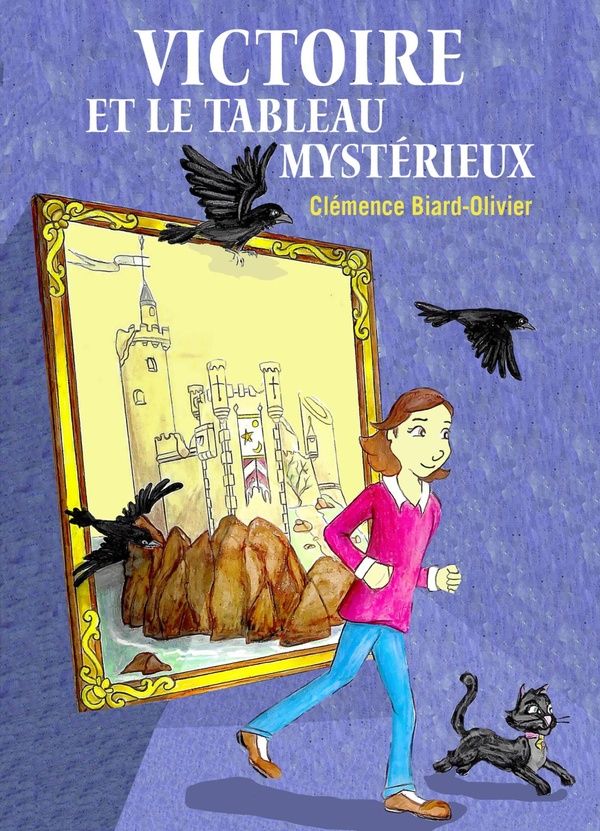 Couverture du livre « Victoire et le tableau mystérieux » de Clémence Biard-Olivier, librairie Les Contes Infusés à Corte