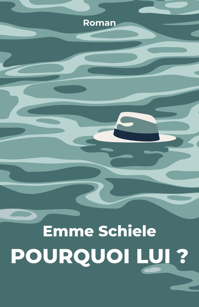Couverture du livre « Pourquoi lui ? » de Emme Schiele, librairie Les Contes Infusés à Corte