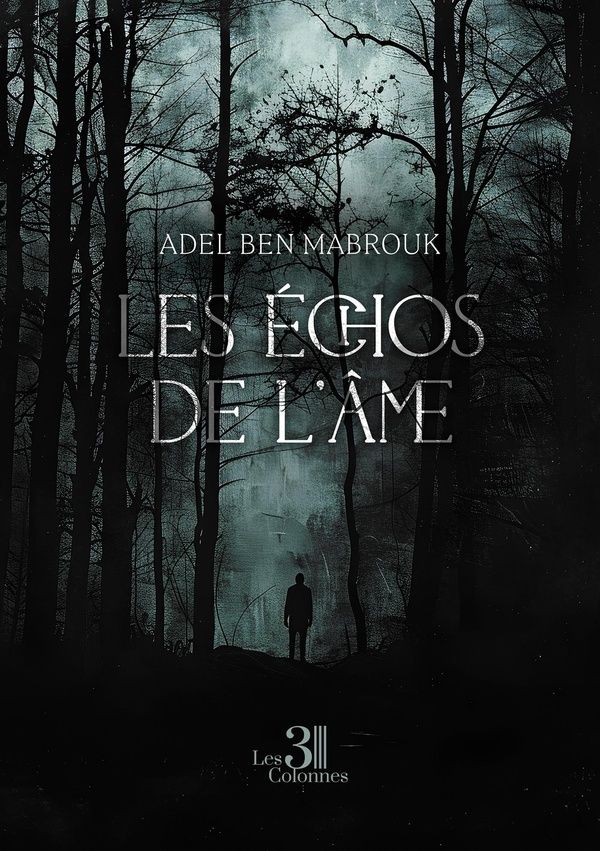 Couverture du livre « LES ECHOS DE L'AME » de Ben Mabrouk Adel, librairie Les Contes Infusés à Corte