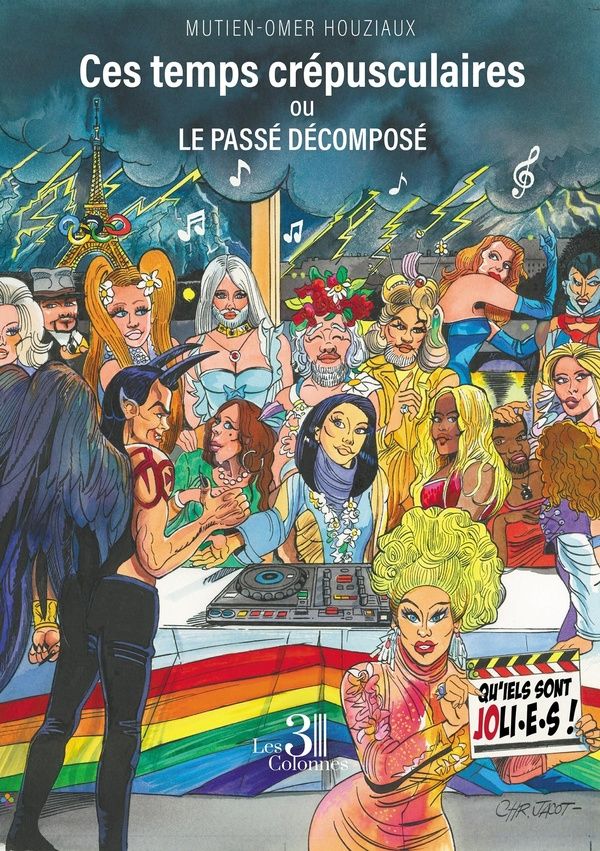 Couverture du livre « CES TEMPS CREPUSCULAIRES - OU LE PASSE DECOMPOSE » de Mutien-Omer Houziaux, librairie Les Contes Infusés à Corte