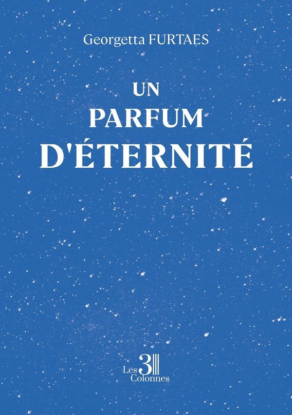 Couverture du livre « UN PARFUM D'ETERNITE », librairie Les Contes Infusés à Corte