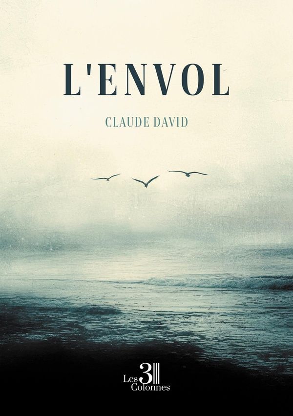 Couverture du livre « L'envol » de Claude David, librairie Les Contes Infusés à Corte